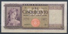 °°° ITALIA 500 LIRE 20/3/47 °°° - 500 Lire