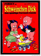 Altes Comics - Schweinchen Dick - Mit Tweety Und Daffy Duck - Sonstige & Ohne Zuordnung