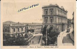 Basilicata-potenza Banco Di Napoli E Palazzo Degli Uffici Animata Veduta Anni 30 (v.retro/f.piccolo) - Potenza