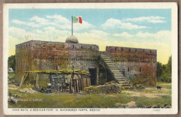 CPA MEXIQUE - H. MATAMOROS TAMPS - Casa Mata. A Mexican Fort - TB PLAN EDIFICE MILITAIRE + TB Oblitération Timbre - Mexiko