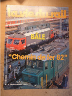 Vie Du Rail 1869 1982 Bale Oropesa Compostelle Estaing Le Puy Espeyrac Musee Troyes Capitole Matabiau Mussy Azergues - Trains