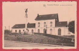 Fontaine-l'Evêque - La Gare Et Le Monument ( Voir Verso ) - Fontaine-l'Evêque