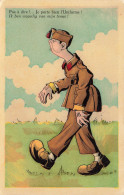 FANTAISIES - Hommes - Pas à Dire - Je Porte Bien L'uniforme - Colorisé - Carte Postale Ancienne - Mannen