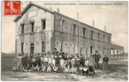 93. PAVILLONS-SOUS-BOIS. Colonie Des Enfants De La Villette - Les Pavillons Sous Bois