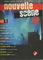 REVUE NOUVELLE SCENE VOLUME 1.  90 PAGES  PAROLES ET PARTITIONS 12 CHANSONS FRANCAISES.TTB - Musique