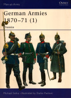 OSPREY  GERMAN ARMIES 1870 1871 ARMEE ALLEMANDE PRUSSE ALLIES - Englisch