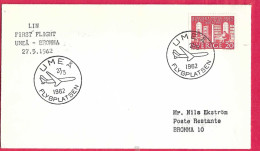 SVERIGE - FIRST FLIGHT FROM  UMEA TO BROMMA *27.5.1962* ON ENVELOPE - Brieven En Documenten