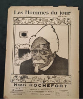 1908 LES HOMMES DU JOUR N°7 - Henri ROCHEFORT Mort à AIX LES BAINS - Dessin De DELANNOY - Texte De FLAX - 1850 - 1899
