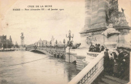 FRANCE - Paris - Pont Alexandre III - 28 Janvier 1910 - Crue De La Seine - Carte Postale Ancienne - Otros Monumentos