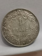 1 FRANC ARGENT 1912 ALBERT 1er EN FRANCAIS BELGIQUE / BELGIUM SILVER - 1 Franc