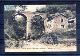 43. Montfaucon. Le Pont De La Vache - Montfaucon En Velay