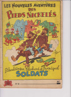 Les Nouvelles Aventures Des Pieds Nickelés - N°16 - Ribouldingue, Filochard,et Croquignol Soldats - Pieds Nickelés, Les