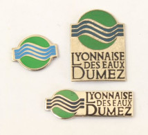 Lot De 3 Pin's LYONNAISE DES EAUX DUMEZ - M754  - Lots