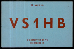 1957 Carte QSL VS1HB H. ACOMB, 8 Borthwick SINGAPORE (Singapour) - Otros & Sin Clasificación