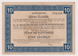 MONTENEGRO , AUSTRIAN OCCUPATION 10 PERPERA=5 KRONEN 1.6.1917 , P-M151 , AUNC - Yugoslavia