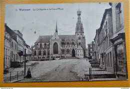 WALCOURT  -  La Collégiale Et La Grand' Place - Walcourt