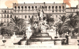 CPA 83 (Var) Toulon - Le Monument De La Fédération Et Le Grand Hôtel. Scan Recto-verso - Hotels & Restaurants