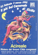 ACIREALE - CATANIA - IL PIU' BEL CARNEVALE DI SICILIA DAL 23/2 AL 3/3 1992 - Acireale