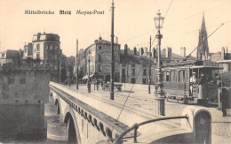 CPA 57 MITTELBRUCKE METZ MOYEN PONT - Andere & Zonder Classificatie