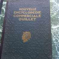 Nouvelle Encyclopédie Commerciale  Quillet Tome 1 De 1931. - Encyclopaedia