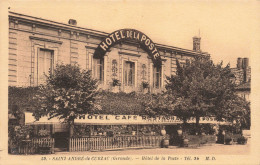 FRANCE - Saint André De Cubzac - Hôtel De La Poste - MD - Carte Postale Ancienne - Sonstige & Ohne Zuordnung
