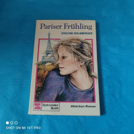 Evelyne Kolnberger - Pariser Frühling - Autres & Non Classés
