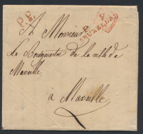 1827 Mooie Voorloper Met Inhoud, Rode P.P.-Bruxelles Op 27 Augustus 1827 Naar Marseille, Diverse Portmerken En Op Verso  - 1815-1830 (Dutch Period)