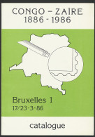 LIT Philatelic Exposition Catalogue Congo - Zaire 1886 - 1986 - Bruxelles 1, In 1986, Vf (48 Pages) - Altri & Non Classificati