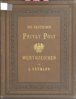 */0 1886/1887 Erdmann Album 1887 Met Privé Uitgiften, Leuk En Zelden Aangeboden, Zm/m - Sonstige & Ohne Zuordnung