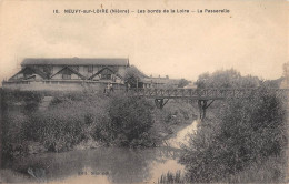 CPA 58 NEUVY SUR LOIRE / LES BORDS DE LA LOIRE / LA PASSERELLE - Altri & Non Classificati