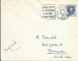 FRANCE LETTRE BLASON 5F VIC SUR CERE ( CANTAL ) POUR BRIOUDE ( HAUTE LOIRE ) DE 1957  LETTRE COVER - Cartas & Documentos