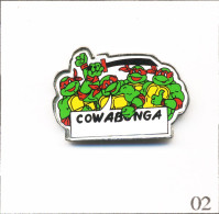 Pin's Jeu - BD Et Cartoon / Tortues Ninja “Cowabonga Collection“. Est. Sniper. Contrecollé Sur Base Métal. T994-02 - Jeux