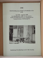 LIT België, 1940 Briefwisseling Tussen België En Frankrijk En Vice Versa (P. Van San) - Autres & Non Classés