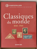 LIT Catalogus Yvert Classiques Du Monde 2005 - Otros & Sin Clasificación