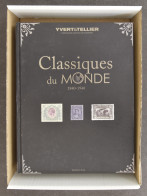 LIT Catalogus Yvert, Classique Du Monde 1840-1940 (2010), In Zeer Goede Staat - Otros & Sin Clasificación