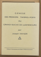 LIT Gespecialiseerde Werkjes (3x) M.b.t. De 1° Emissie Van Grand-Duché De Luxembourg, O.a. Catalogue Specialisé Door R.  - Other & Unclassified