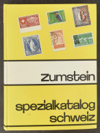 LIT Zwitserland, Zumstein Specialkatalog über Die Briefmarken Der Schweiz, Door Max Hertsch, Oplage XXIV Van 1992 In Per - Otros & Sin Clasificación