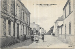 D 44. BOURGNEUF EN RETZ.  LA ROUTE DE NANTES - Bourgneuf-en-Retz