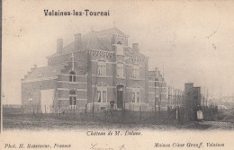 Velaines Lez Tournai - Château De M. Delune - Celles