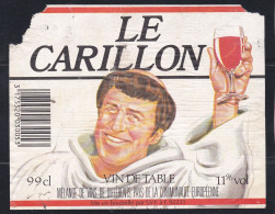La Carillon - Vin De Table - Andere & Zonder Classificatie