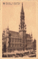 BELGIQUE - Bruxelles - La Grand'place - L'hôtel De Ville - Animé -  Carte Postale Ancienne - Plazas