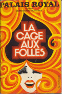 VIEUX PAPIERS     PROGRAMME    " LA CAGE AUX FOLLES  "     THEATRE DU PALAIS ROYAL   PARIS        1973. - Programma's