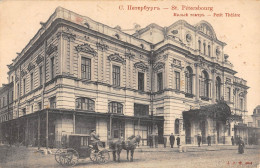 CPA RUSSIE St.PETERSBOURG PETIT THEATRE - Russie