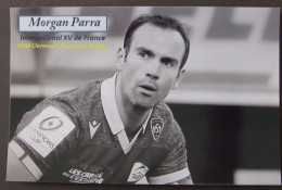 Morgan PARRA - Dédicace - Hand Signed - Autographe Authentique - Rugby