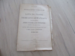 Alger 1886 Lots De Ferme Et Terrains Des Départements D'Oran Alger Constantine Mis En Vente Aux Enchères Plan Carte.... - Historical Documents