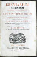 Breviarum Romanum In Quatuor Anni Tempora Divisum - Pars Aestiva - Ed. 1828 - Other & Unclassified