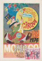 Carte Maximum  1er Jour  MONACO   FESTIVAL  INTERNATIONAL  Du  CIRQUE    1974 - Zirkus