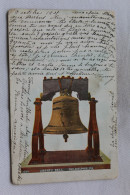 Cpa 1905, Philadelphia, Liberty Bell, USA, Etats Unis - Philadelphia