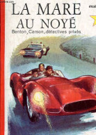 La Mare Au Noyé - Collection L'étoile D'or N°34. - Wyatt George - 1966 - Otros & Sin Clasificación