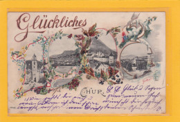 SUISSE - GRISONS - GRUCKLICHES 1908 - CHUR - A 5703/04 - Chur